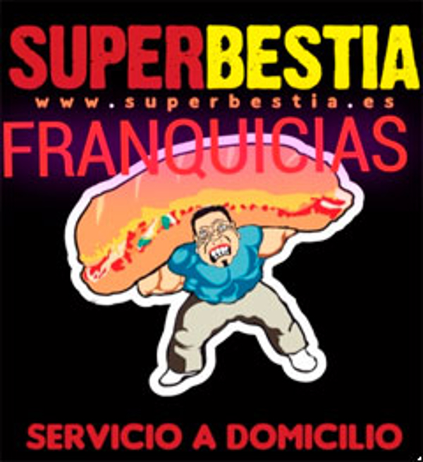 Franquicia SuperBestia Franquicia SuperBestia