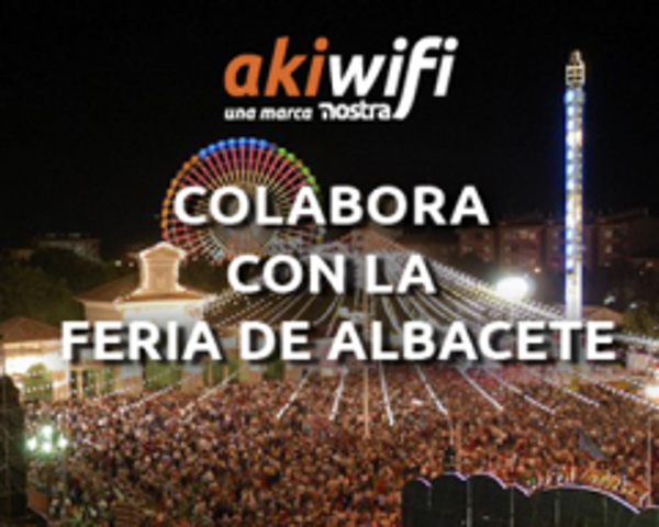 Akiwifi colaborará en la Feria de Albacete