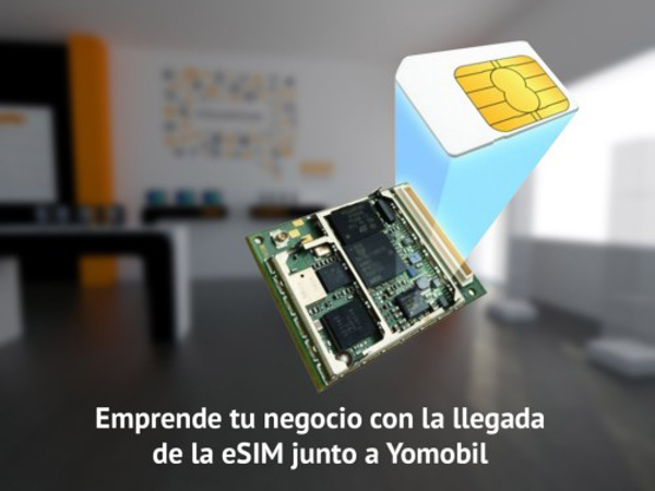 Emprende tu negocio con la llegada de la eSIM junto a Yomobil