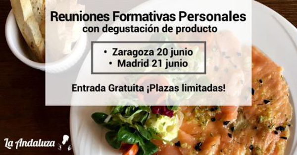 La Andaluza organiza dos nuevos eventos de puertas abiertas en Zaragoza (20/06) y Madrid (21/06), para dar cobertura a emprendedores que quieran unirse a su franquicia mientras degustan sus productos.