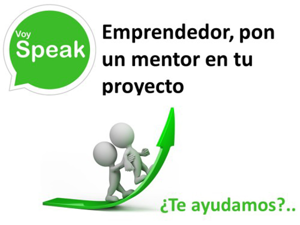 Emprendedor, pon un mentor en tu proyecto.