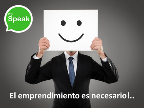 El emprendimiento es necesario