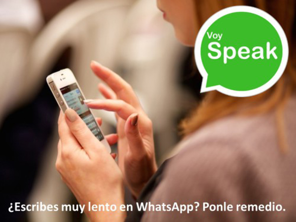 ¿Escribes muy lento en WhatsApp? Ponle remedio.