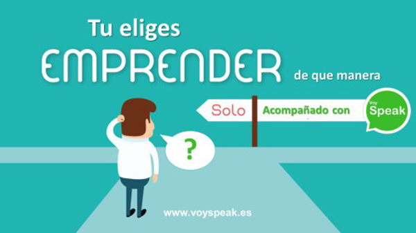 ¡VOY SPEAK TE AYUDA! vive como un emprendedor y no mueras por emprender.