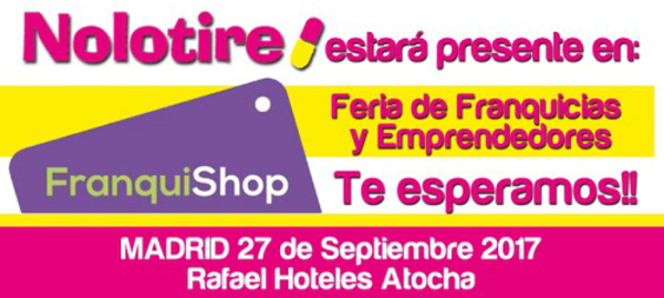 Nolotire participará en FranquiShop Madrid