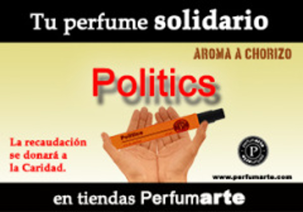 Perfume "Politics", la fragancia solidaria del año!