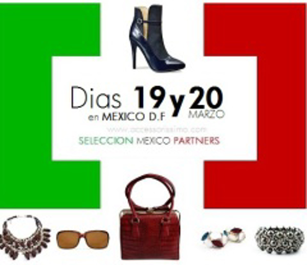 Accesorissimo, 4ª Convocatoria de selección asociados en México - 19 y 20 marzo