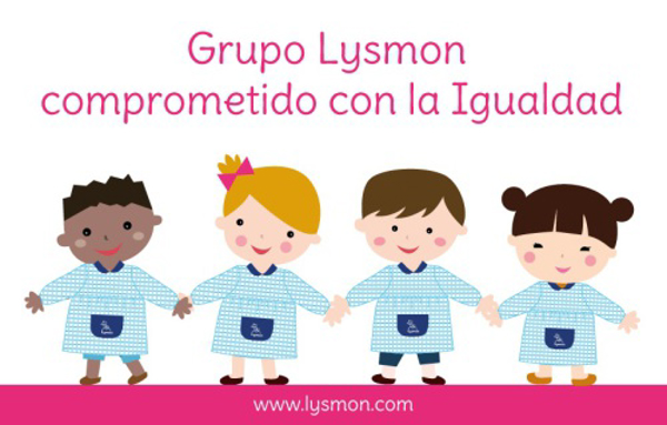 Grupo Lysmon comprometido con la Igualdad