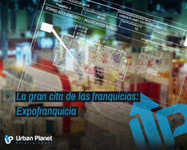La gran cita de la franquicias: Expofranquicia