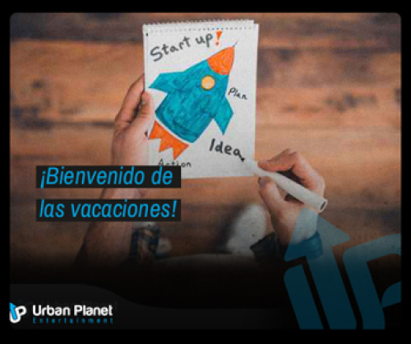 ¡Bienvenido de las vacaciones!