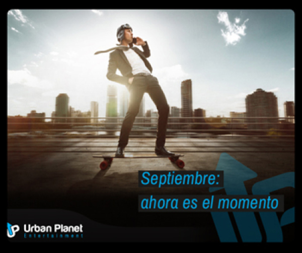 Septiembre: ahora es el momento