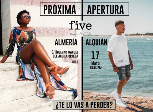 APERTURA FIVE ALMERÍA ALQUIÁN
