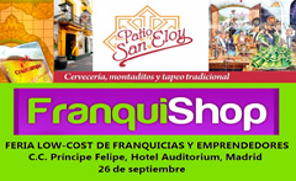 La franquicia Patio San Eloy estará presente en Franquishop