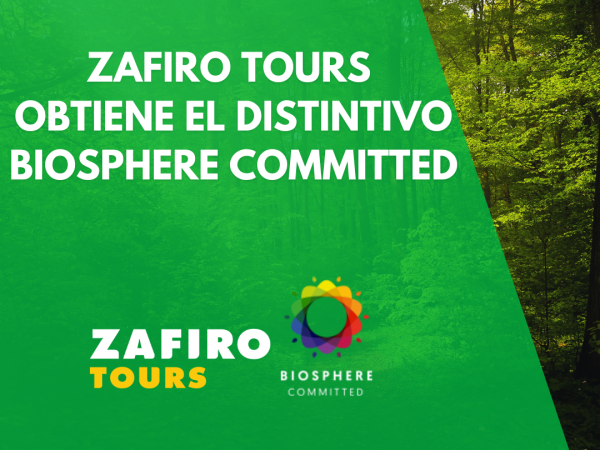 Zafiro Tours obtiene el distintivo Biosphere Committed