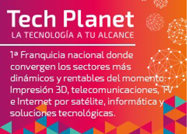 Presentación de la franquicia tecnológica “Tech Planet”