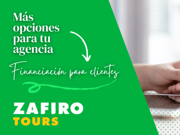 Financiación en las agencias de viajes Zafiro Tours