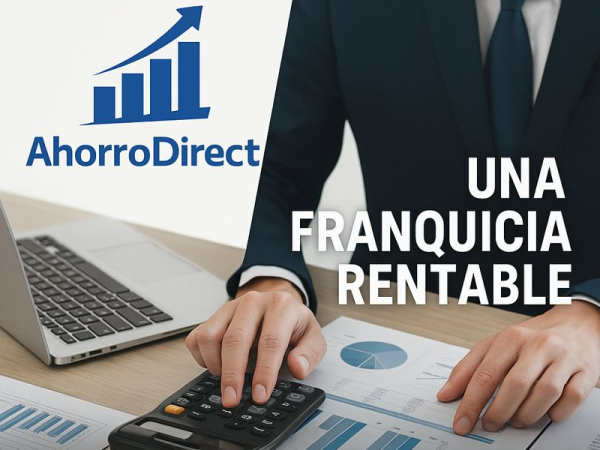 AhorroDirect: una franquicia rentable para emprender ayudando a empresas a ahorrar en luz, gas fibra y autoconsumo 