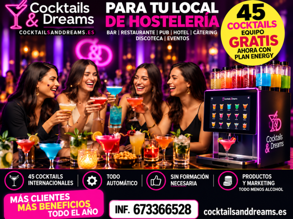 Franquicia sin costes, maquina gratis con Plan Energy en tu local,cocktailsanddreams.es