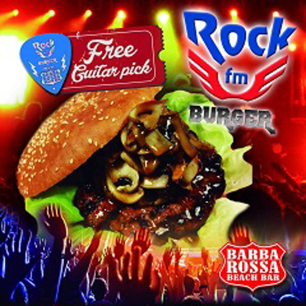 Barba-rossa beach bar han dedicado un Burger a la cadena de radio ROCK FM!!!! 