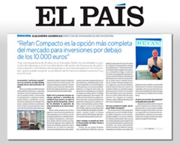 Refan, protagonista en el suplemento especial Inversiones & Franquicias en el periódico El País