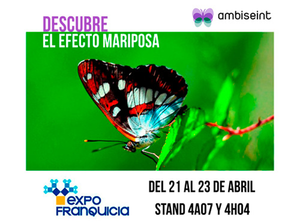 Ambiseint  “el efectomariposa” en la feria de franquicias Expofranquicia