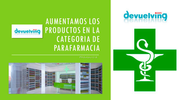 Nueva tienda de parafarmacia de la franquicia Devuelving