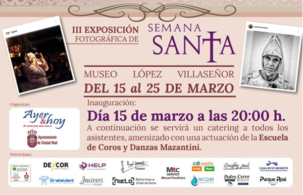 Visita la III Exposición Fotográfica de Semana Santa organizada por la franquicia Ayer y hoy y el Ayuntamiento de Ciudad Real