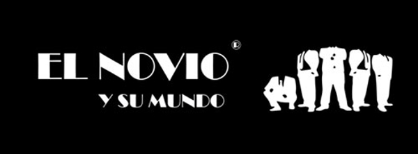 Bienvenido a la franquicia El Novio y su Mundo