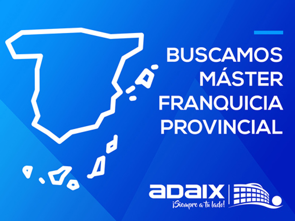 La red de franquicias Adaix presenta el Master Adaix Provincia