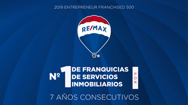 Re/max internacional, nombrada la franquicia inmobiliaria número 1 a nivel mundial por séptimo año consecutivo